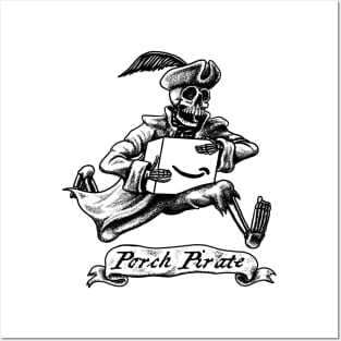 Porch Pirate Posters and Art